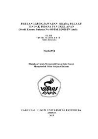 Image of Pertanggungjawaban 
Pidana Pelaku Tindak Pidana Penggelapan (Studi Kasus: Putusan 
No.445/Pid.B/2021/Pn Amb)
