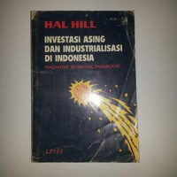 Image of Investasi Asing Dan Industrialisasi Di Indonesia