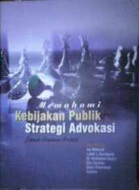 Image of Memahami Kebijakan Publik Dalam Strategi Advokasi