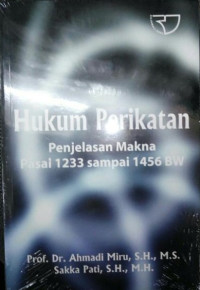 Image of Hukum Perikatan Penjelasan Makna Pasal 1233 Sampai 1456 BW