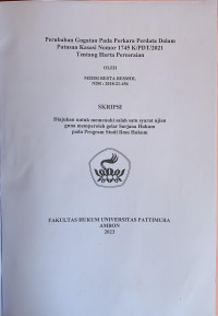 Image of Perubahan Gugatan Pada Perkara Perdata Dalam Putusan Kasasi Nomor 1745 K/Pdt/2021 Tentang Harta Perceraian