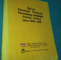 Image of Daftar Penunjuk Peraturan Perundang-Undangan Undang-Undang Tahun 1959-1976