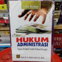 Image of Hukum Administrasi Dalam Praktik Tindak Pidana Korupsi