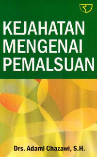 Image of Kejahatan Mengenai Pemalsuan