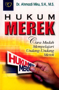 Image of Hukum Merek Cara Mudah Mempelajari Undang-Undang Merek