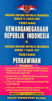 Image of Undang-Undang RI No.12 Tahun 2006 tentang Kewarganegaraan RI & Undang-Undang RI No.1 Tahun 1974 tentang Perkawinan