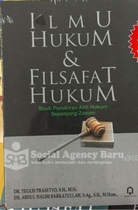 Image of Ilmu Hukum Dan Filsafat Hukum : Suatu Pemikiran Ahli Hukum Sepanjang Zaman