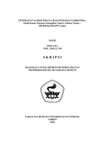 Image of Penerapan Sanksi Pidana Bagi Pemakai 
Narkotika. (Studi Kasus Putusan Pengadilan Negeri Ambon Nomor : 
185/Pid.Sus/2024/PN.Amb).