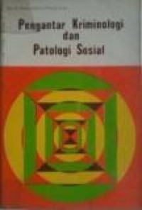 Image of Pengantar Kriminologi Dan Patologi Sosial