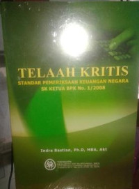 Image of Telaah Kritis : Standar Pemeriksaan Keuangan Negara SK Ketua BPK No.1/2008