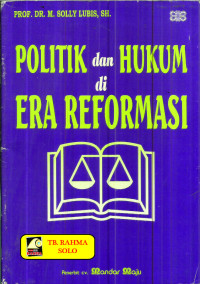 Image of Politik Dan Hukum Di Era Reformasi