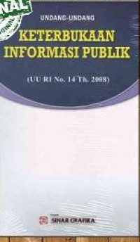 Image of UU RI No. 14 Tahun 2008 Tentang Keterbukaan Informasi Publik