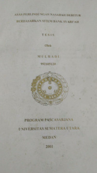 Image of Asas Perlindungan Nasabah Debitur Berdasarkan Sistem Bank Syari'ah