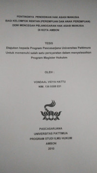 Image of Pentingnya Pendidikan Hak Asasi Manusia Bagi Kelompok Rentan (Perempuan Dan Anak Perempuan) Demi Mencegah Pelanggaran Hak Asasi Manusia Di Kota Ambon