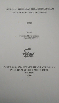 Image of Tinjauan Terhadap Pelaksanaan HAM Bagi Tersangka Terorisme