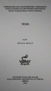 Image of Pemenuhan Hak Asasi Manusia Tersangka Yang Ditahan Dalam Proses Penyidikan (Studi Tentang Kasus Penari Cakalele)