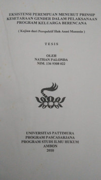 Image of Eksistensi Perempuan Menurut Prinsip Kesetaraan Gender Dalam Pelaksanaan Program Keluarga Berencana (Kajian Dari Perspektif Hak Asasi Manusia)