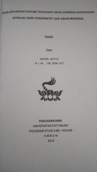 Image of Perlindungan Hukum Terhadap Anak Korban Kekerasan Ditinjau Dari Perspektif Hak Asasi Manusia