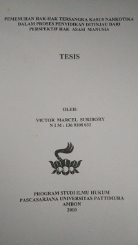 Image of Pemenuhan Hak-Hak Tersangka Kasus Narkotika Dalam Proses Penyidikan Ditinjau Dari Perspektif Hak Asasi Manusia