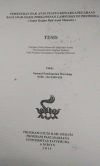 Image of Pemenuhan Hak Atas Status Kewarganegaraan Bagi Anak Hasil Perkawinan Campuran Di Indonesia (Suatu Kajian Hak Asasi Manusia)