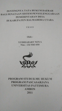Image of Pentingnya Tata Hukum Daerah Bagi Penataan Sistem Penyelenggaraan Pemerintahan Desa Di Kabupaten Halmahera Utara