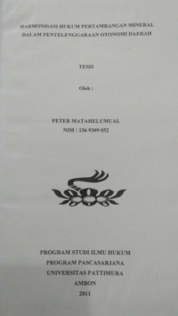 Image of Harmonisasi Hukum Pertambangan Mineral Dalam Penyelenggaraan Otonomi Daerah
