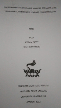 Image of Kajian Pemenuhan Hak Asasi Manusia Terhadap Anak Yang Menjalani Pidana Di Lembaga Pemasyarakatan
