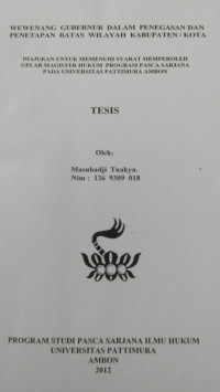 Image of Wewenang Gubernur Dalam Penegasan Dan Penetapan Batas Wilayah Kabupaten/Kota