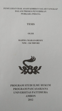 Image of Pemulihan Hak Asasi Korban Salah Tangkap Dalam Proses Penyidikan Perkara Pidana