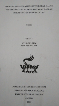 Image of Peranan Nilai-Nilai Kearifan Lokal Dalam Penyelenggaraan Pemerintahan Daerah Di Kabupaten Buru Selatan