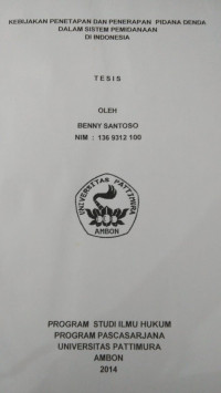 Image of Kebijakan Penetapan Dan Penerapan Pidana Denda Dalam Sistem Pemidanaan Di Indonesia