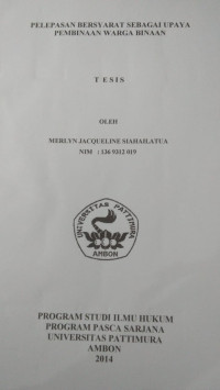 Image of Pelepasan Bersyarat Sebagai Upaya Pembinaan Warga Binaan