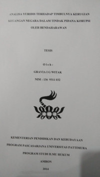 Image of Analisa Yuridis Terhadap Timbulnya Kerugian Keuangan Negara Dalam Tindak Pidana Korupsi Oleh Bendaharawan