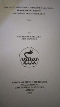 Image of Implementasi Pemberian Hak-Hak Narapidana Tindak Pidana Khusus Di Lembaga Pemasyarakatan