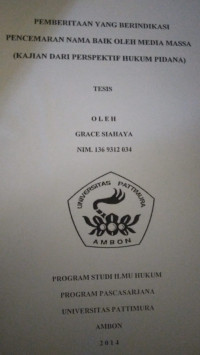 Image of Pemberitaan Yang Berindikasi Pencemaran Nama Baik Oleh Media Massa (Kajian Dari Perspektif Hukum Pidana)