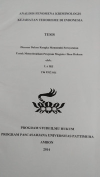 Image of Analisis Fenomena Kriminologis Kejahatan Terorisme Di Indonesia