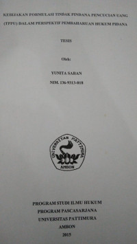 Image of Kebijakan Formulasi Tindak Pidana Pencucian Uang (TPPU) Dalam Perspektif Pembaharuan Hukum Pidana