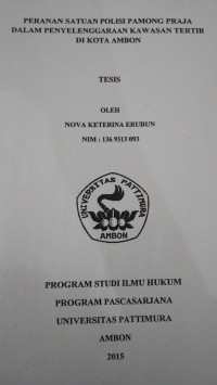 Image of Peranan Satuan Polisi Pamong Praja Dalam Penyelenggaraan Kawasan Tertib Di Kota Ambon