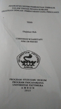 Image of Penerapan Sistem Pembuktian Terbalik Dalam Tindak Pidana Korupsi Dikaitkan Dengan Pembayaran Uang Pengganti