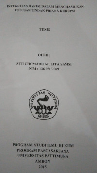 Image of Integritas Hakim Dalam Menghasilkan Putusan Tindak Pidana Korupsi