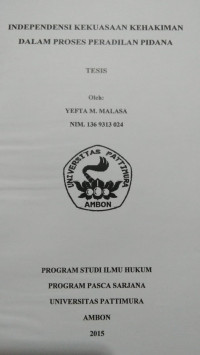 Image of Independensi Kekuasaan Kehakiman Dalam Proses Peradilan Pidana
