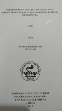 Image of Perlindungan Hukum Whistleblower Dalam Pengungkapan Tindak Pidana Korupsi Di Indonesia