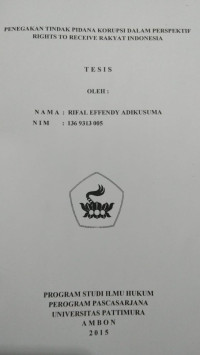 Image of Penegakan Tindak Pidana Korupsi Dalam Perspektif Rights To Receive Rakyat Indonesia
