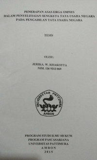 Image of Penerapan Asas Erga Omnes Dalam Penyelesaian Sengketa Tata Usaha Negara Pada Pengadilan Tata Usaha Negara