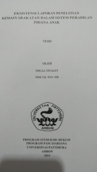 Image of Eksistensi Laporan Penelitian Kemasyarakatan Dalam Sistem Peradilan Pidana Anak