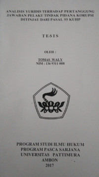 Image of Analisis Yuridis Terhadap Pertanggung Jawaban Pelaku Tindak Pidana Korupsi Ditinjau Dari Pasal 55 KUHP