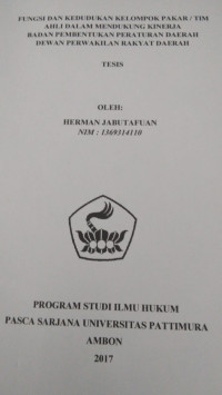 Image of Fungsi Dan Kedudukan Kelompokan Pakar/Tim Ahli Dalam Mendukung Kinerja Badan Pembentukan Peraturan Daerah Dewan Perwakilan Rakyat Daerah
