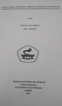 Image of Kajian Hukum Responsif Terhadap Wewenang Pemerintah Daerah Kabupaten/Kota Dalam Pengelolaan Wilayah Laut