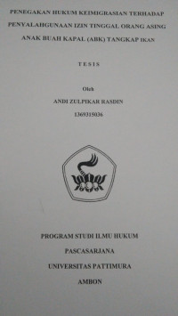 Image of Penegakan Hukum Keimigrasian Terhadap Penyelahgunaan Izin Tinggal Orang Asing Anak Buah Kapal (ABK) Tangkap Ikan