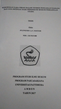 Image of Kedudukan Para Pihak Dalam Tender Pengadaan Barang Dan Jasa Ditinjau Dari Perspektif Hukum Persaingan Usaha